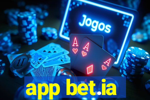 app bet.ia